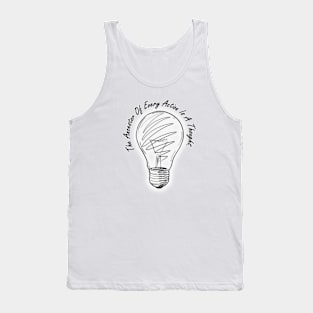 The Ancestor Of Every Action Is A Thought Tank Top